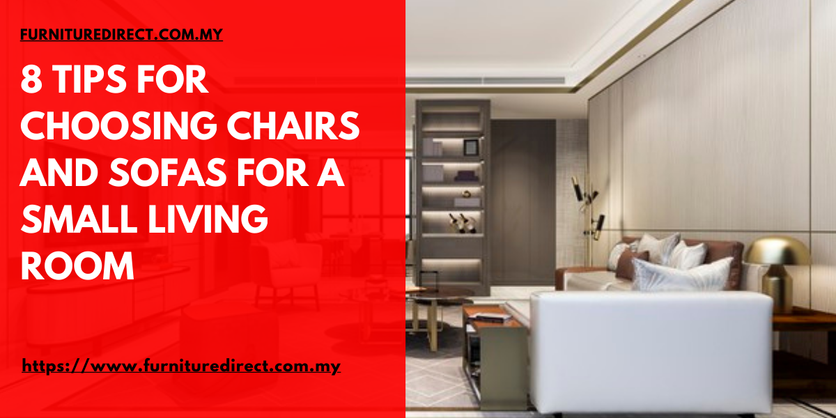 8 tips for choosing chairs and sofas for a small living room